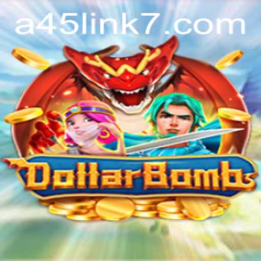 Exploring DollarBombs - A45 Link: An Exciting New Gaming Experience