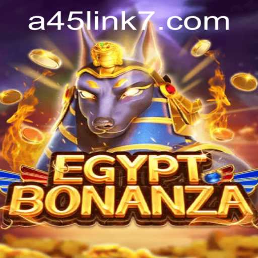 Embark on an Epic Adventure with EgyptBonanza and Discover the A45 Link
