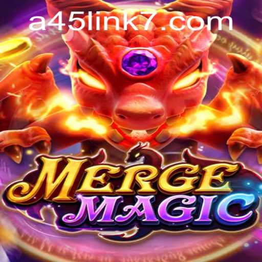 Exploring the Magical World of Mergemagic and the A45 Link Phenomenon