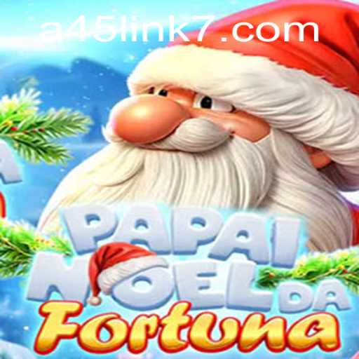 Discover the Magic of PapaiNoeldaFortuna: A Festive Journey with A45 Link