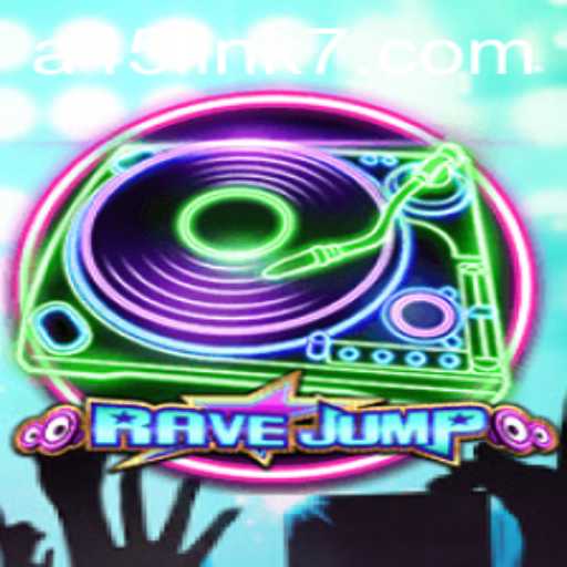 Discover the Thrills of RaveJump: A45 Link Brings New Adventures