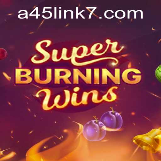 Exploring SuperBurningWins: A Classic Arcade Experience Enhanced