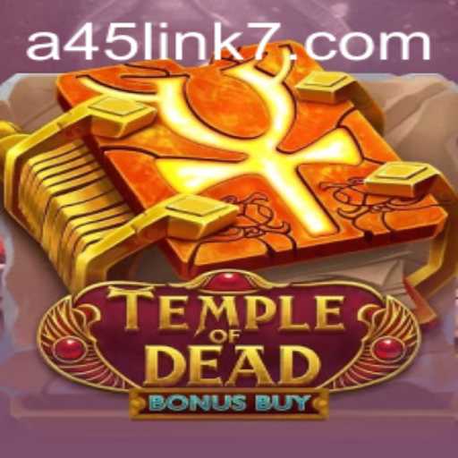 TempleofDeadBonusBuy: Unearth the Secrets of A45 Link Adventure